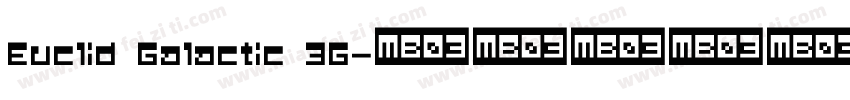 Euclid Galactic 3G字体转换